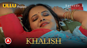Khalish Part 3 S01E02 2023 Hindi Hot Web Series β Ullu
